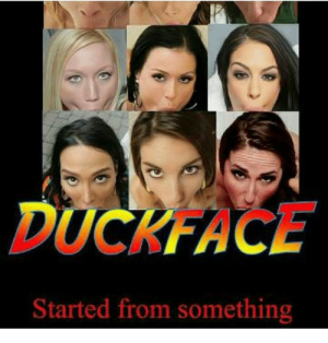 duckface-started-from-something-25119570.png