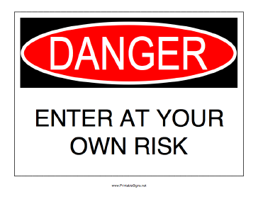 Danger_Enter_At_Your_Own_Risk.png