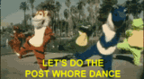 POSTWHORE DANCE.gif